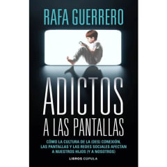ADICTOS A LAS PANTALLAS
