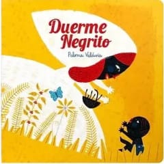 DUERME NEGRITO (NUEVA EDICIÓN)