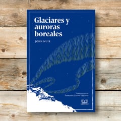 GLACIARES Y AURORAS BOREALES