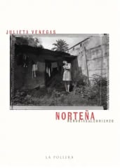 NORTEÑA. MEMORIAS DEL COMIENZO
