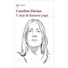 Y DEJE DE LLAMARTE PAPÁ