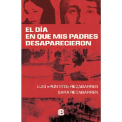 EL DÍA EN QUE MIS PADRES DESAPARECIERON
