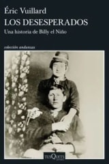 LOS DESESPERADOS. LA HISTORIA DE BILLY EL NIÑO