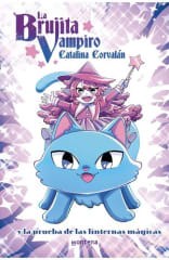 LA BRUJITA VAMPIRO 1: Y LA PRUEBA DE LAS LINTERNAS MAGICAS