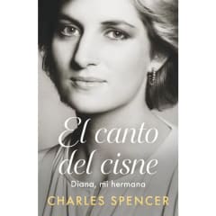 EL CANTO DEL CISNE. DIANA, MI HERMANA