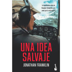 UNA IDEA SALVAJE
