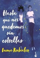 HASTA QUE NOS QUEDEMOS SIN ESTRELLAS (TD) - INMA RUBIALES - BOOKET - PLANETA C