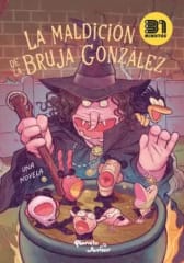 LA MALDICIÓN DE LA BRUJA GONZÁLEZ - 31MINUTOS - PLANETA C