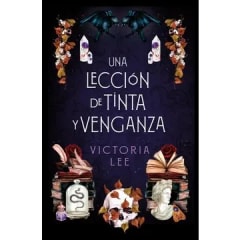 UNA LECCIÓN DE TINTA Y VENGANZA