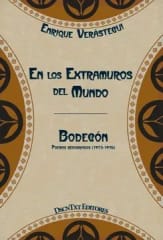 EN LOS EXTRAMUROS DEL MUNDO. BODEGÓN
