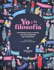 YO Y LA FILOSOFIA: UNA HISTORIA QUE SE CUENTA CON MAS PREGUNTAS QUE RESPUESTAS