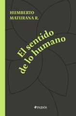 EL SENTIDO DE LO HUMANO