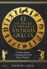 UN AÑO EN LA VIDA DE LA ANTIGUA GRECIA