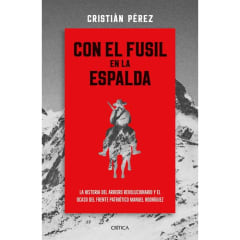 CON EL FUSIL EN LA ESPALDA