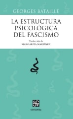 LA ESTRUCTURA PSICOLÓGICA DEL FASCISMO