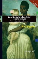 LA CRITICA DE LA COLONIALIDAD EN OCHO ENSAYOS