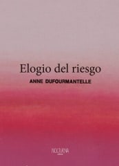ELOGIO DEL RIESGO