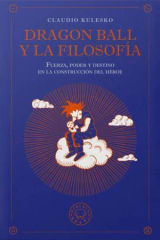 DRAGON BALL Y LA FILOSOFIA