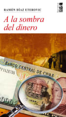 A LA SOMBRA DEL DINERO