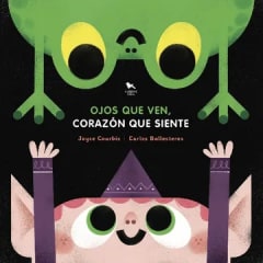 OJOS QUE VEN, CORAZÓN QUE SIENTE