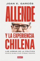 ALLENDE Y LA EXPERIENCIA CHILENA