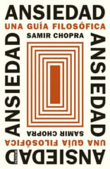 ANSIEDAD. UNA GUÍA FILOSÓFICA