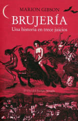 BRUJERÍA: UNA HISTORIA EN TRECE JUICIOS