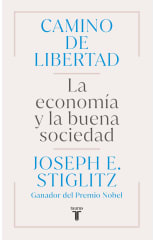 CAMINO DE LIBERTAD: LA ECONOMIA Y LA BUENA SOCIEDAD