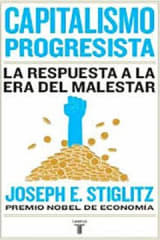 CAPITALISMO PROGRESISTA. LA RESPUESTA A LA ERA DEL MALESTAR