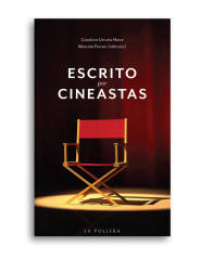 ESCRITO POR CINEASTAS