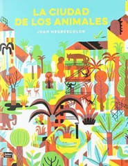 LA CIUDAD DE LOS ANIMALES
