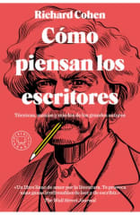 COMO PIENSAN LOS ESCRITORES
