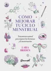 CÓMO MEJORAR TU CICLO MENSTRUAL (NE)