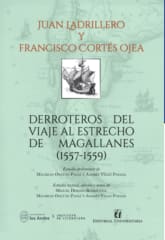 DERROTEROS DEL VIAJE AL ESTRECHO DE MAGALLANES 1557-1559