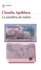 LA SIEMBRA DE NUBES