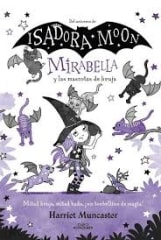 MIRABELLA 5. Y LAS MASCOTAS DE LA BRUJA