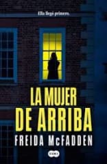 LA MUJER DE ARRIBA (NE)