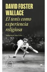 EL TENIS COMO EXPERIENCIA RELIGIOSA