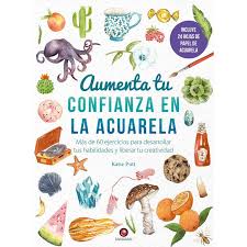AUMENTA TU CONFIANZA EN LA ACUARELA