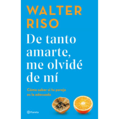 DE TANTO AMARTE, ME OLVIDÉ DE MÍ