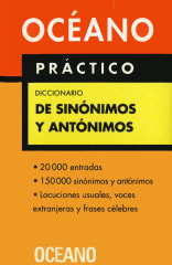 DICCIONARIO PRÁCTICO DE SINÓNIMOS Y ANTÓNIMOS
