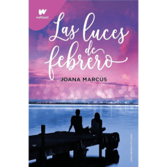 LAS	LUCES DE FEBRERO