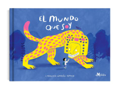 EL MUNDO QUE SOY