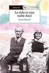 LA VIDA ES UNA NUBE AZUL 