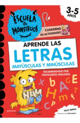 ESCUELA DE MONSTRUOS. CUADERNO DE ACTIVIDADES: APRENDE LAS LETRAS MAYÚSCULAS Y MINÚSCULAS