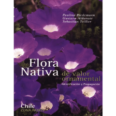 FLORA NATIVA DE VALOR ORNAMENTAL ZONA NORTE