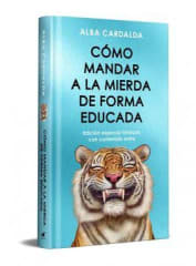COMO MANDAR A LA MIERDA DE FORMA EDUCADA (TD)