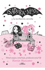 ISADORA MOON 12: Y LA INVITACION SECRETA
