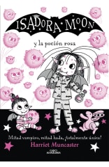 ISADORA MOON Y LA POCION ROSA (N°11)