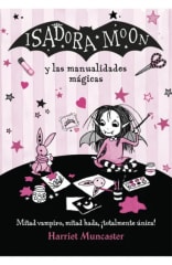 ISADORA MOON Y LAS MANUALIDADES MAGICAS
